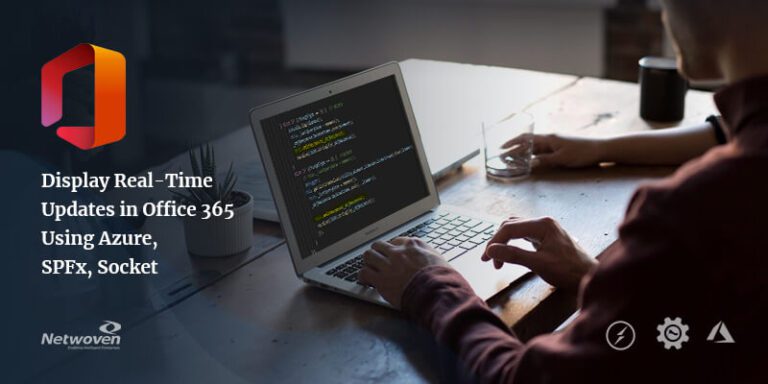 Display Real-Time Updates in Office 365 Using Azure, SPFx, Socket
