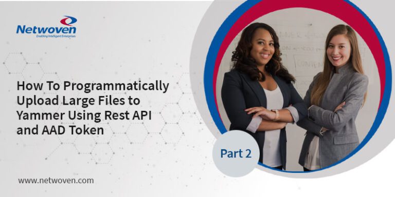 How To Programmatically Upload Large Files to Yammer Using Rest API and AAD Token