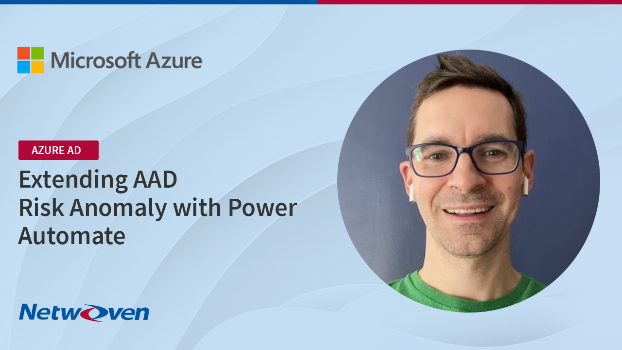 Extending AAD Risk Anomaly with Power Automate