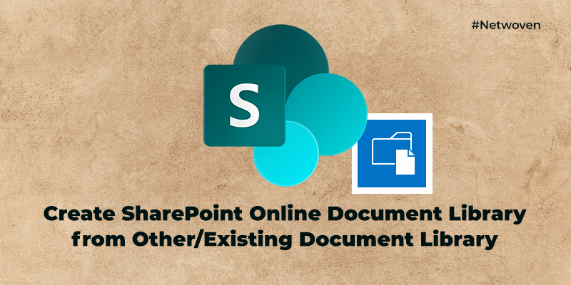 Create SharePoint Online Document Library from Other/Existing Document Library