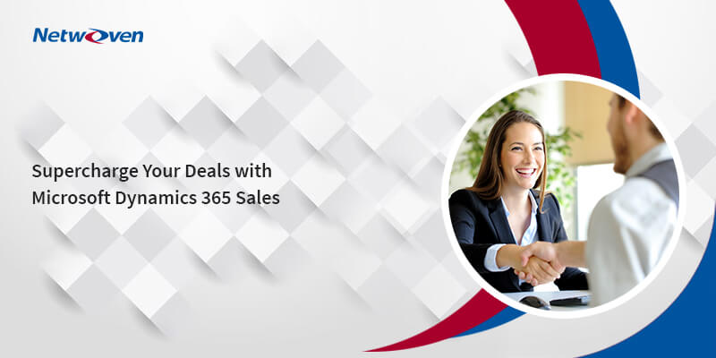 Supercharge Your Deals with Microsoft Dynamics 365 Sales