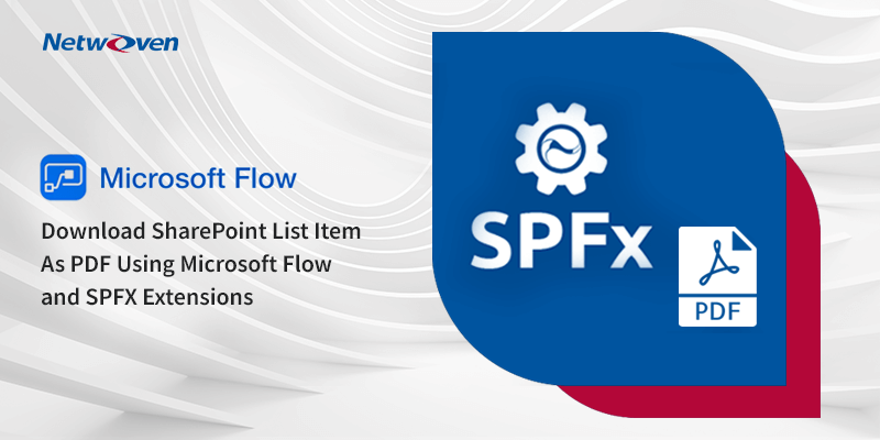 Download SharePoint List Item As PDF Using Microsoft Flow and SPFX Extensions