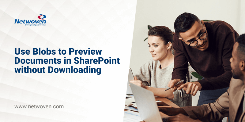 Use Blobs to Preview Documents in SharePoint without Downloading