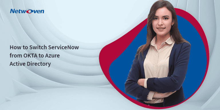 How to Switch ServiceNow from OKTA to Azure Active Directory