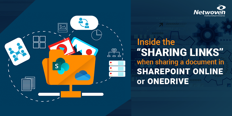 Inside the “Sharing Links” when Sharing a Document in SharePoint Online or OneDrive