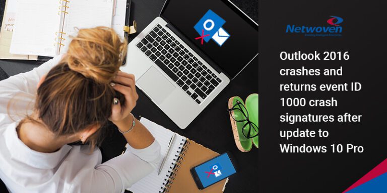 Outlook 2016 crashes and returns event ID 1000 crash signatures after update to Windows 10 Pro