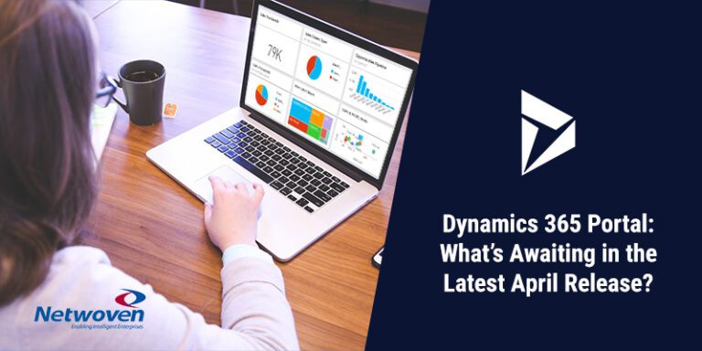Dynamics 365 Portal: What’s Awaiting in the Latest April Release?