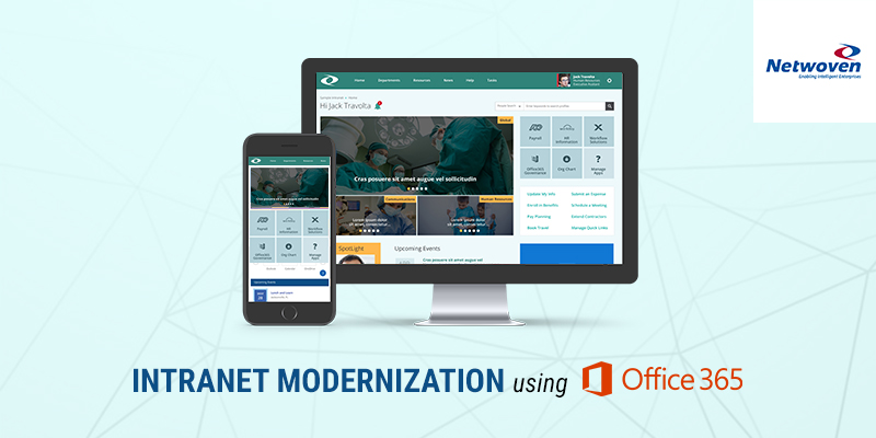 Intranet Modernization Using Office 365 to Support Your Digital Transformation Initiative