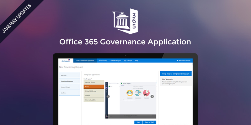 Netwoven’s Office 365 Governance Application