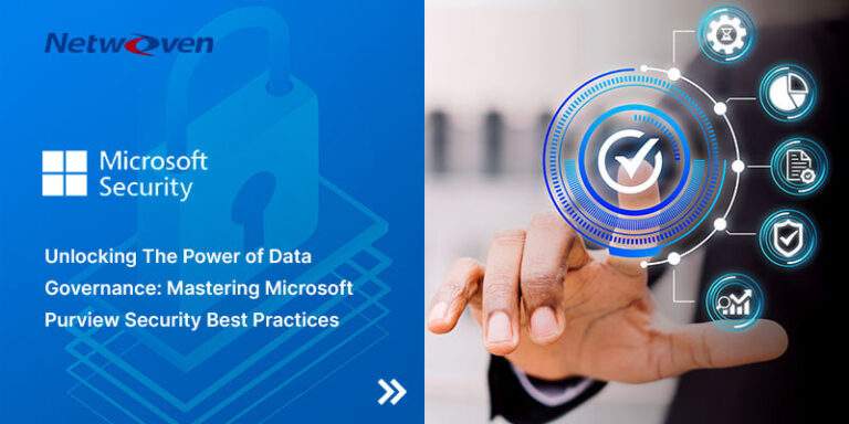 Unlocking The Power of Data Governance: Mastering Microsoft Purview Security Best Practices