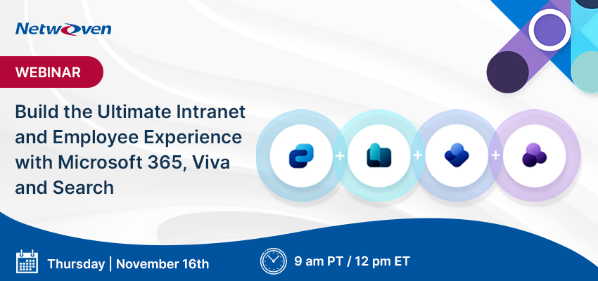 Build the Ultimate Intranet and Employee Experience with Microsoft 365, Viva and Search