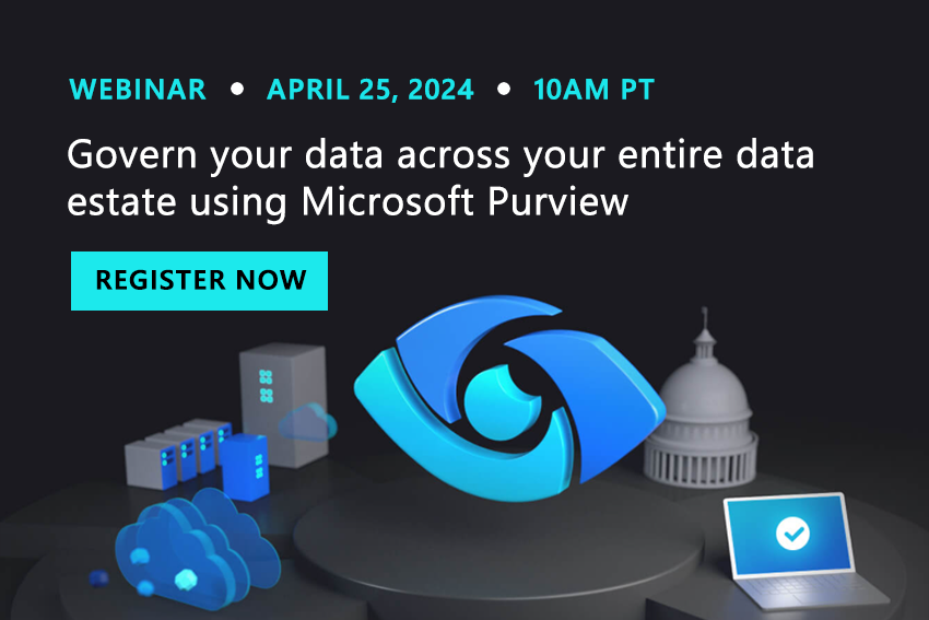 Govern your data across your entire data estate using Microsoft Purview