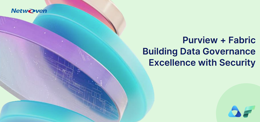 Purview + Fabric building data governance excellence with security