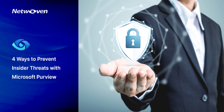 4 Ways to Prevent Insider Threats with Microsoft Purview