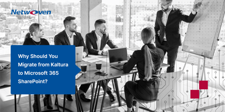 Why Should You Migrate from Kaltura to Microsoft 365 SharePoint?
