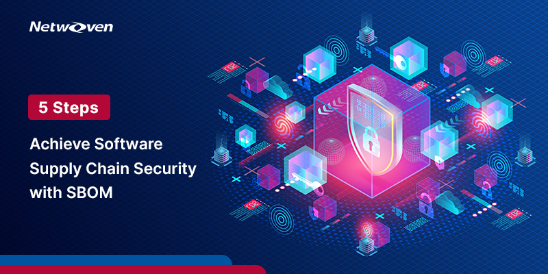 5 Steps to Achieve Software Supply Chain Security with SBOM