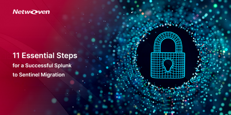11 Essential Steps for a Successful Splunk to Sentinel Migration