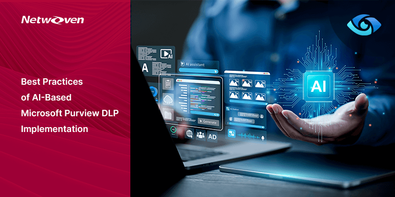 Best Practices of AI-Based Microsoft Purview DLP Implementation