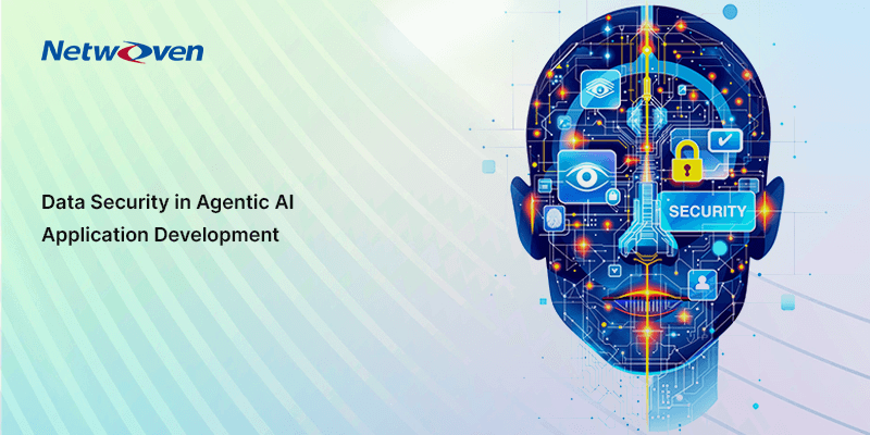 Data Security in Agentic AI Application Development