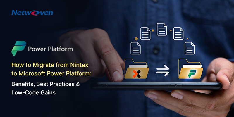 How to Migrate from Nintex to Microsoft Power Platform: Benefits, Best Practices & Low-Code Gains
