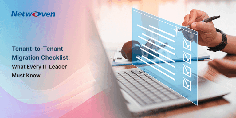 Tenant-to-Tenant Migration Checklist: What Every IT Leader Must Know