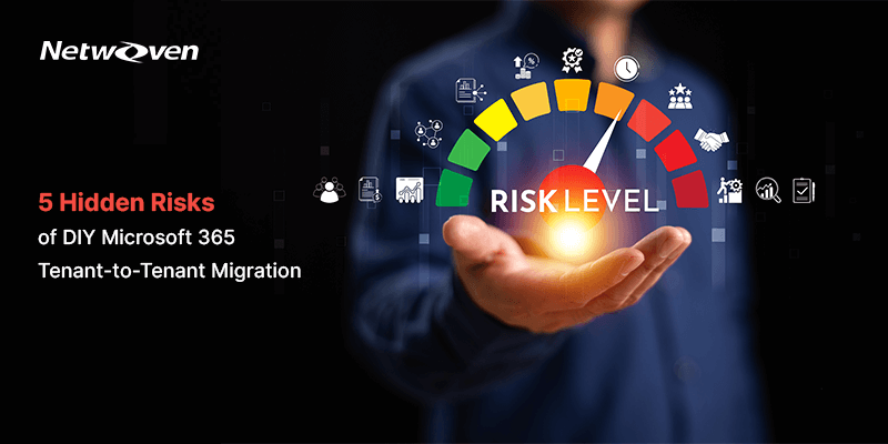 5 Hidden Risks of DIY Microsoft 365 Tenant-to-Tenant Migration