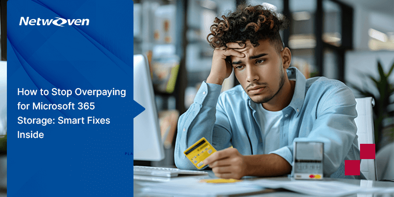 How to Stop Overpaying for Microsoft 365 Storage: Smart Fixes Inside