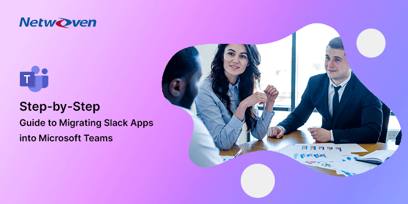 Step-by-Step Guide to Migrating Slack Apps into Microsoft Teams