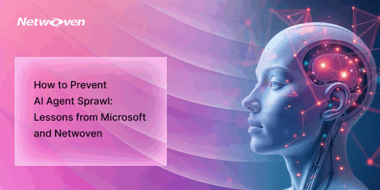 How to Prevent AI Agent Sprawl: Lessons from Microsoft and Netwoven