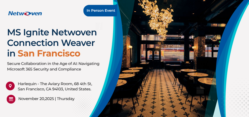 MS Ignite Netwoven Connection Weaver in San Francisco