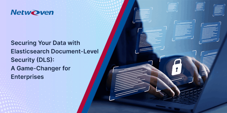 Securing Your Data with Elasticsearch Document-Level Security (DLS): A Game-Changer for Enterprises
