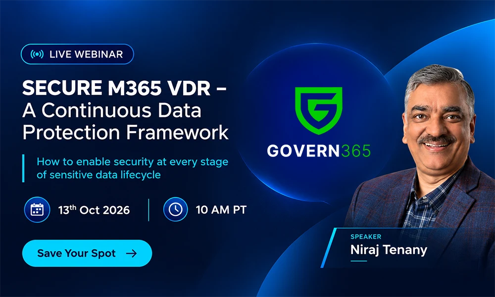 M365 VDR SECURE framework for sensitive data lifecycle
